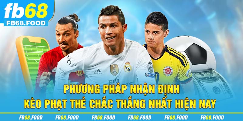 Phương pháp nhận định kèo phạt thẻ chắc thắng nhất hiện nay